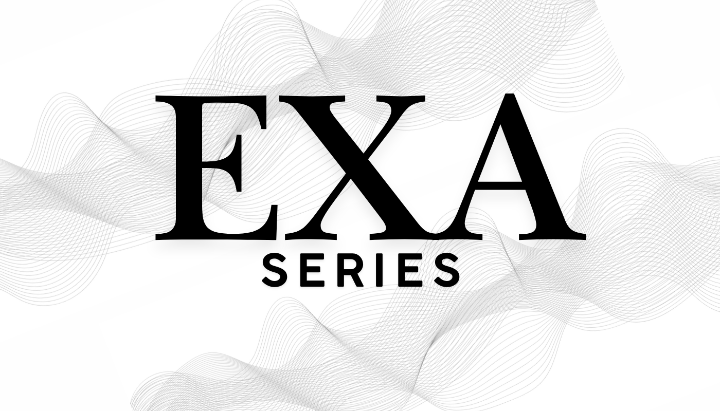 EXA(エクサ)シリーズ